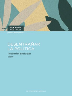 cover image of Desentrañar la política